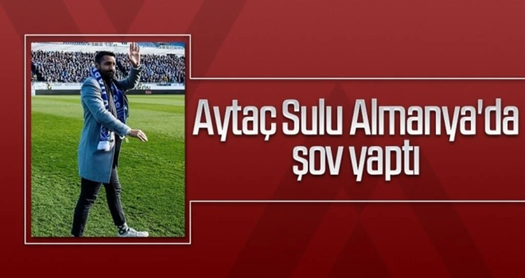 Samsunsporlu Aytaç Sulu Almanya'da şov yaptı