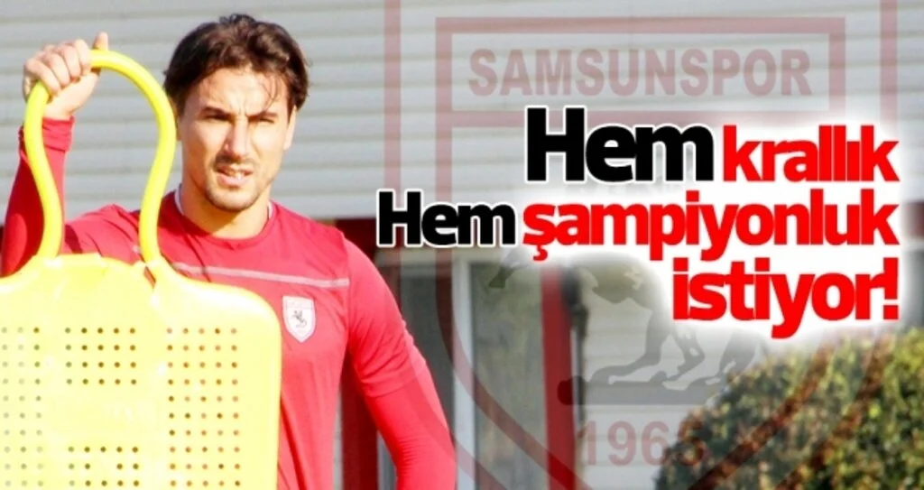 Samsunsporlu Bahattin'in gözü hem krallıkta hem şampiyonlukta