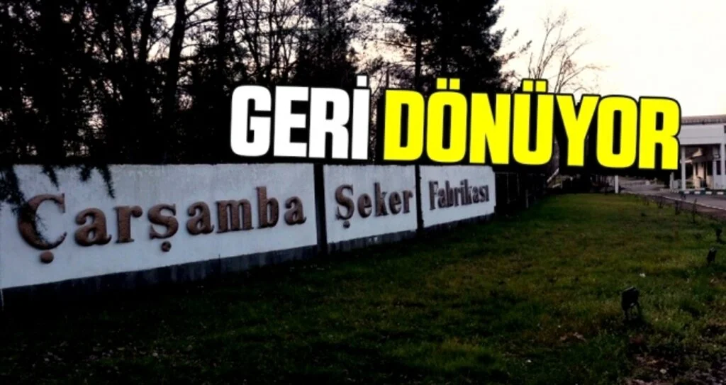 Şeker Fabrikası Geri Dönüyor