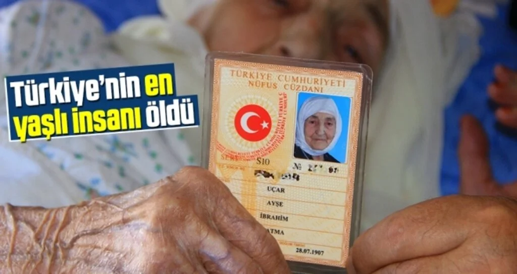 Türkiye’nin En Yaşlı İnsanı Öldü