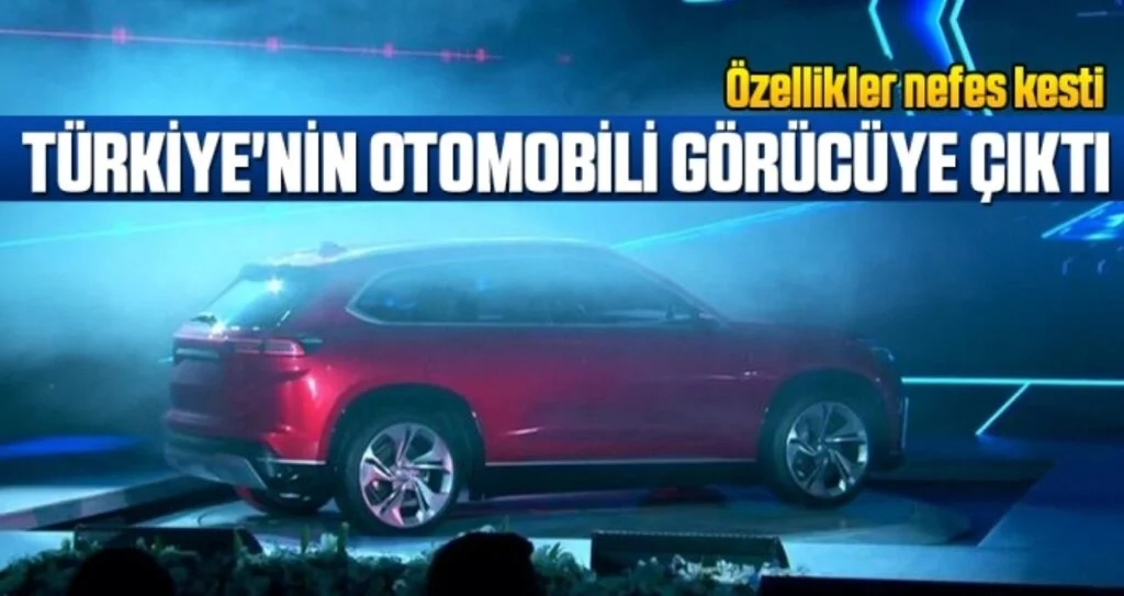 Türkiye'nin Otomobili görücüye çıktı