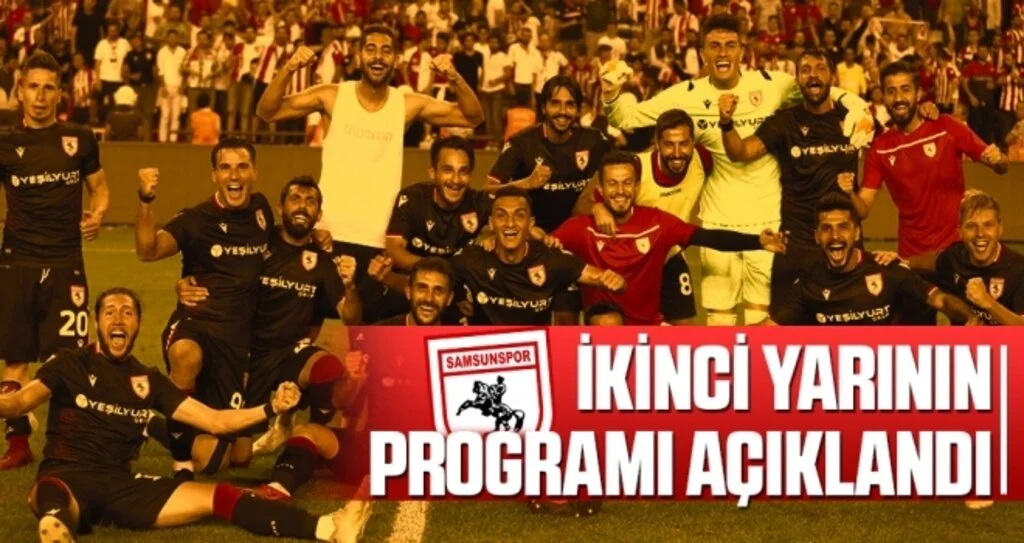 Yılport Samsunspor'un İkinci Yarı Programı Açıklandı