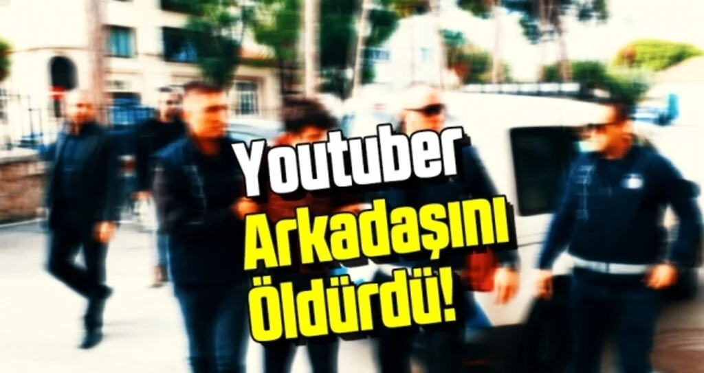 Youtuber Arif Gökçek Arkadaşını Öldürdü!