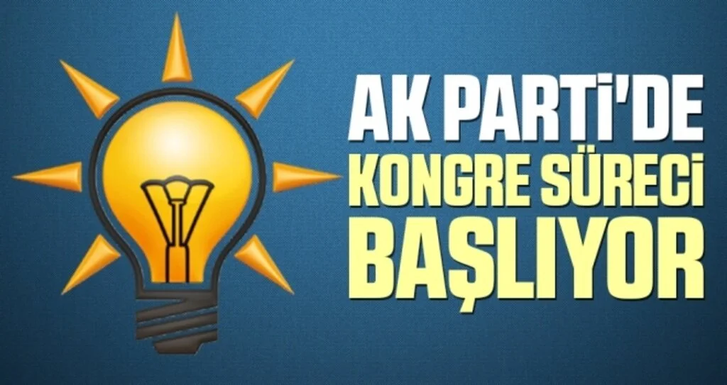 AK Parti'de kongre süreci başlıyor 