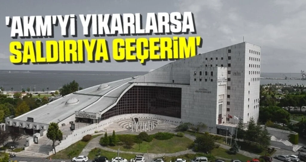 AKM'yi Yıkarlarsa Saldırıya Geçerim