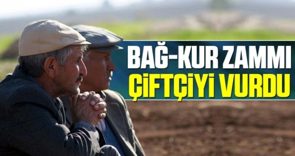 Bağ-Kur Zammı Çiftçiyi Vurdu
