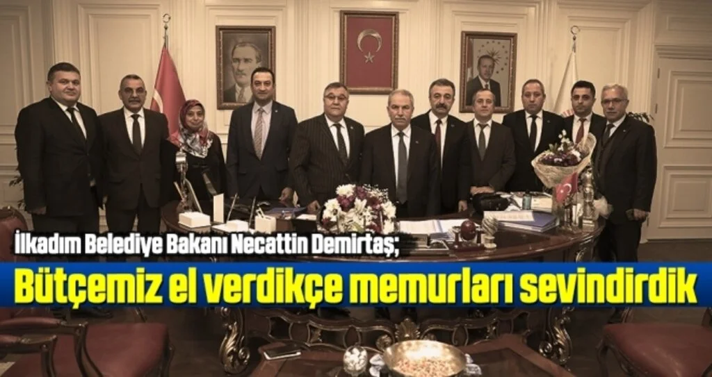 Başkan Demirtaş: Bütçemiz El Verdikçe Memurları Sevindirdik