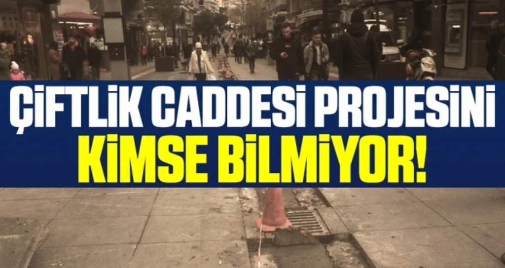 Çiftlik Caddesi Projesini KİMSE BİLMİYOR!