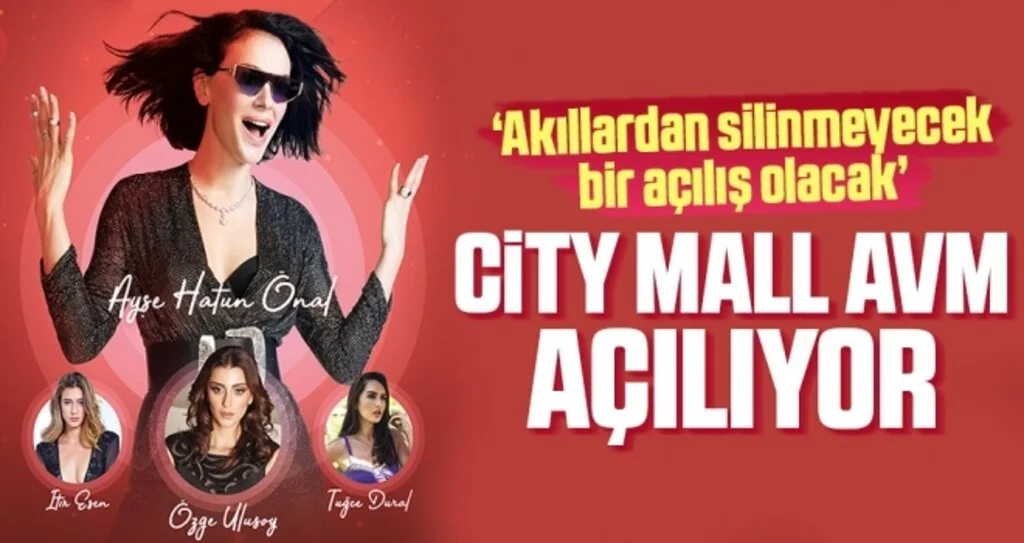 CITY MALL AVM Açılıyor!