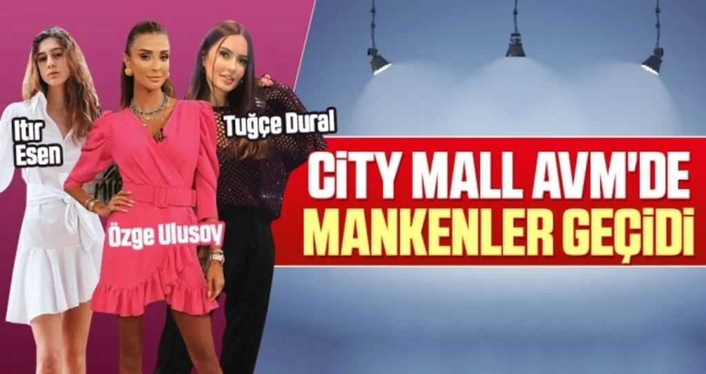 CİTY Mall Avm'de Mankenler Geçidi