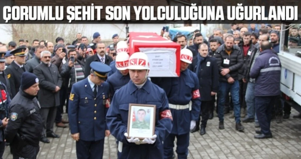 Çorumlu Şehit Son Yolculuğuna Uğurlandı