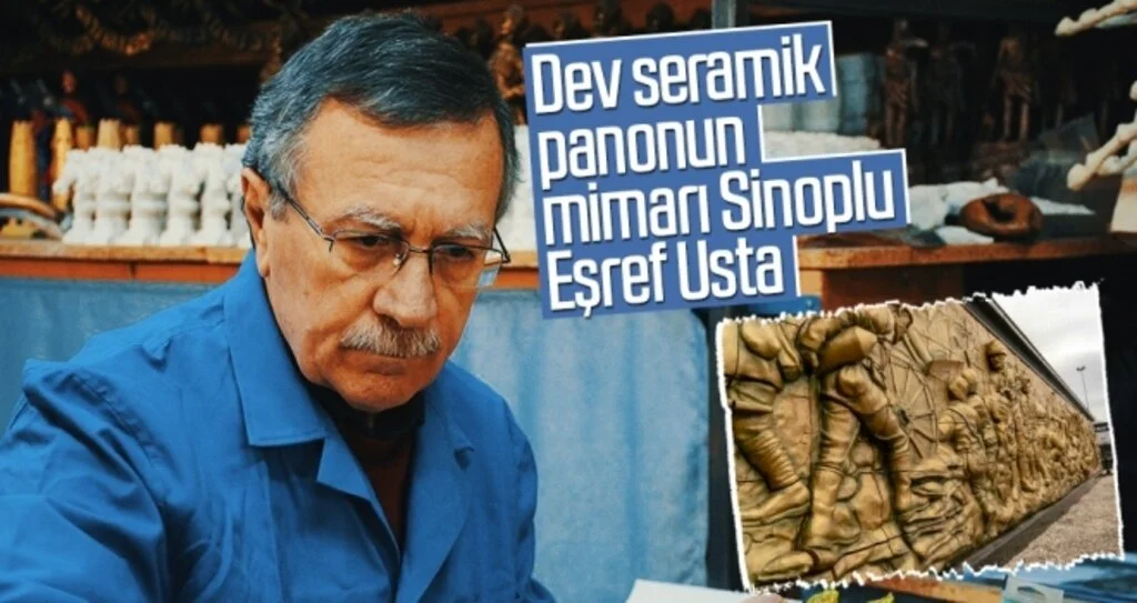 Dev seramik panonun mimarı Sinoplu Eşref Usta