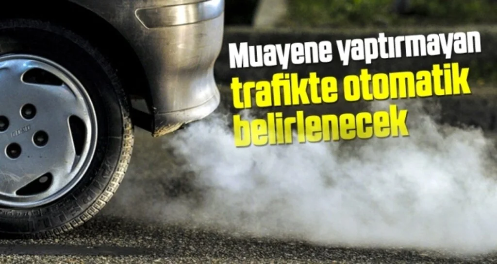 Egzoz Elektronik Denetleme Sistemi devreye girdi