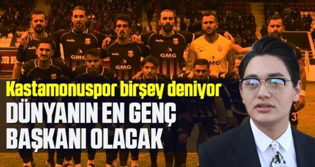 Enes Ege Aygün 21 yaşında Kastamonuspor'a başkan oluyor