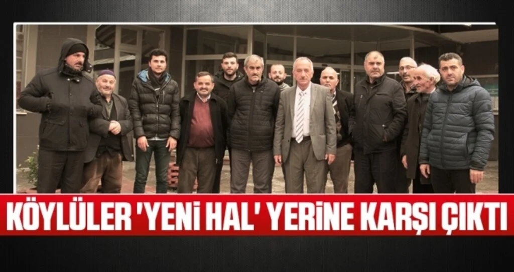 Köylüler 'Yeni Hal' Yerine Karşı Çıktı