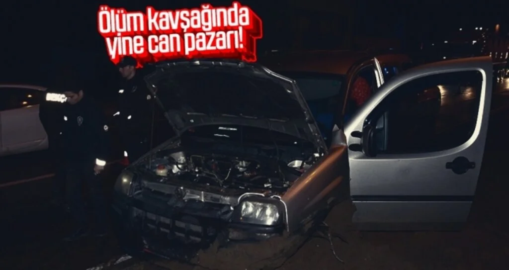 Ölüm kavşağında yine can pazarı!