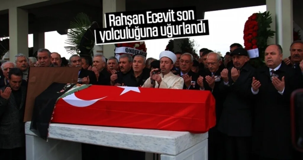 Rahşan Ecevit son yolculuğuna uğurlandı