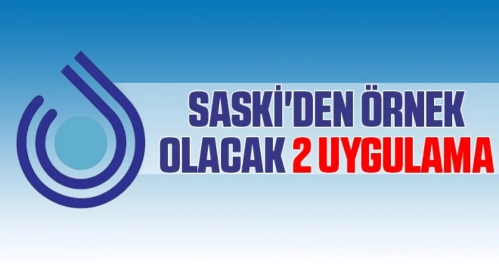 Samsun'da SASKİ'den Örnek Olacak 2 Uygulama
