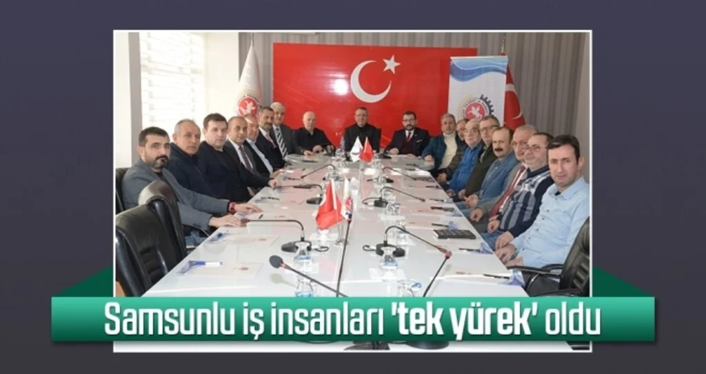 Samsunlu iş insanları 'tek yürek' oldu