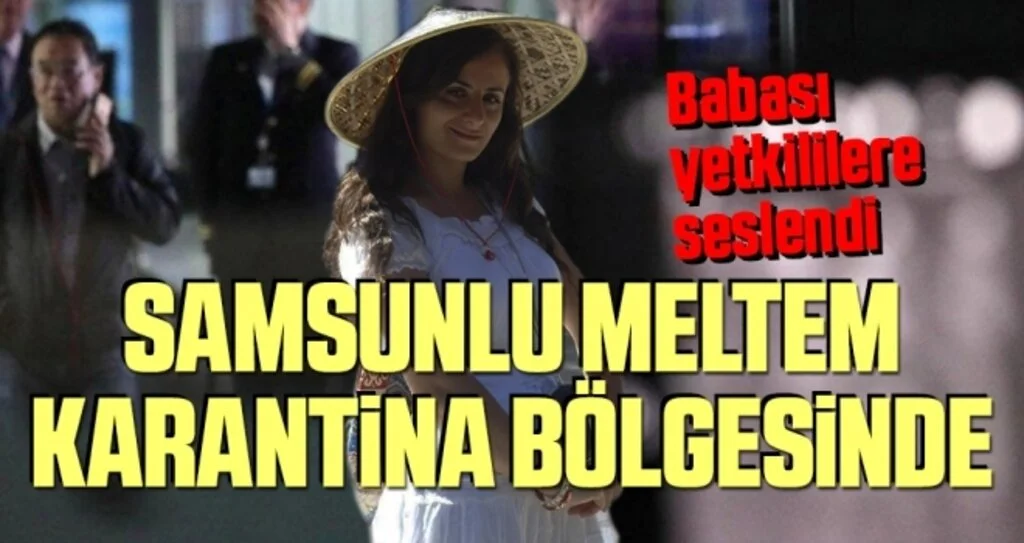 Samsunlu Meltem Karantina Bölgesinde