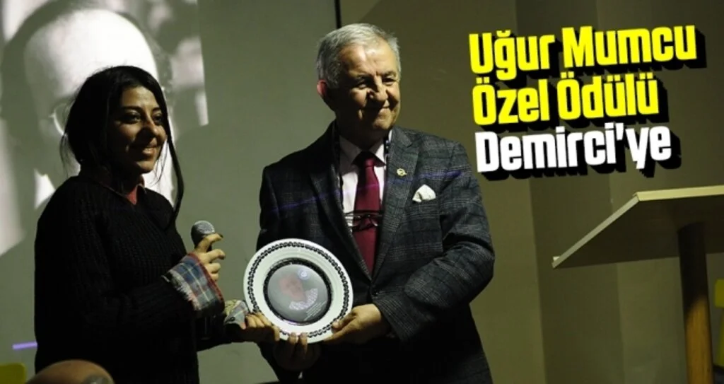 Uğur Mumcu Özel Ödülü Demirci'ye Verildi
