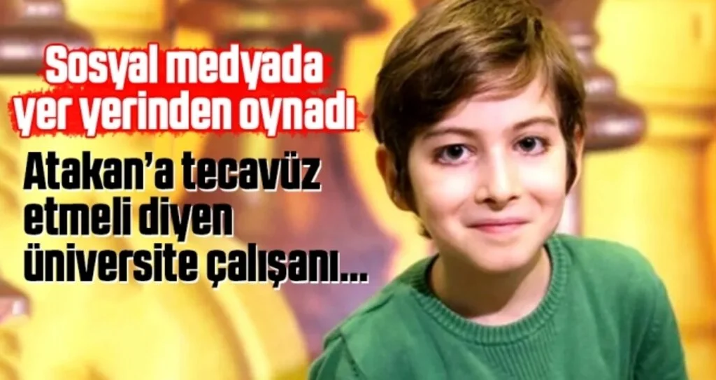 Atakan Kayalar için 'Tecavüz edilmeli' diyen üniversite çalışanına büyük tepki