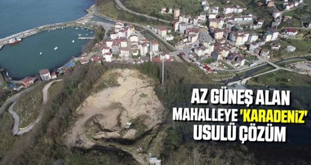 Az Güneş Alan Mahalleye 'Karadeniz' Usulü Çözüm