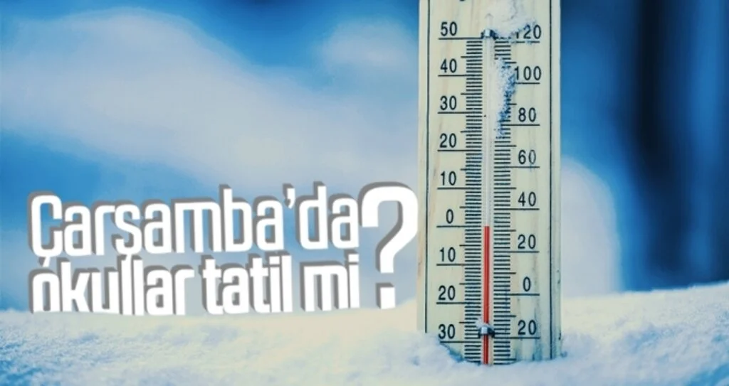 Çarşamba’da okullar tatil mi?