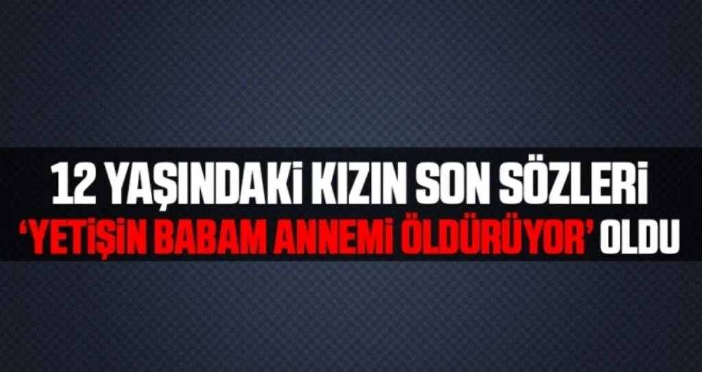 Eski Eşini ve Kızını Öldürdü, Sonrada İntihar Etti