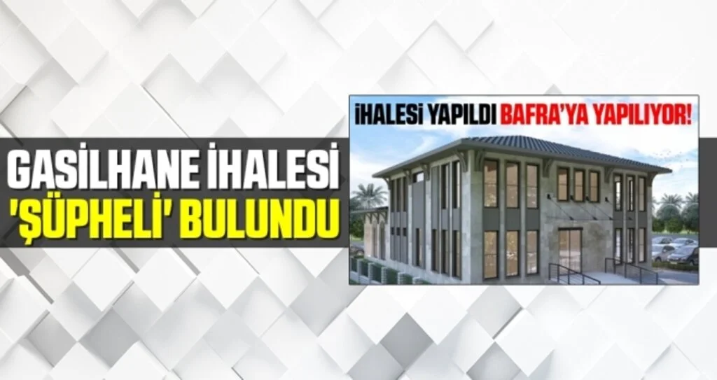 Gasilhane ihalesi 'şüpheli' bulundu