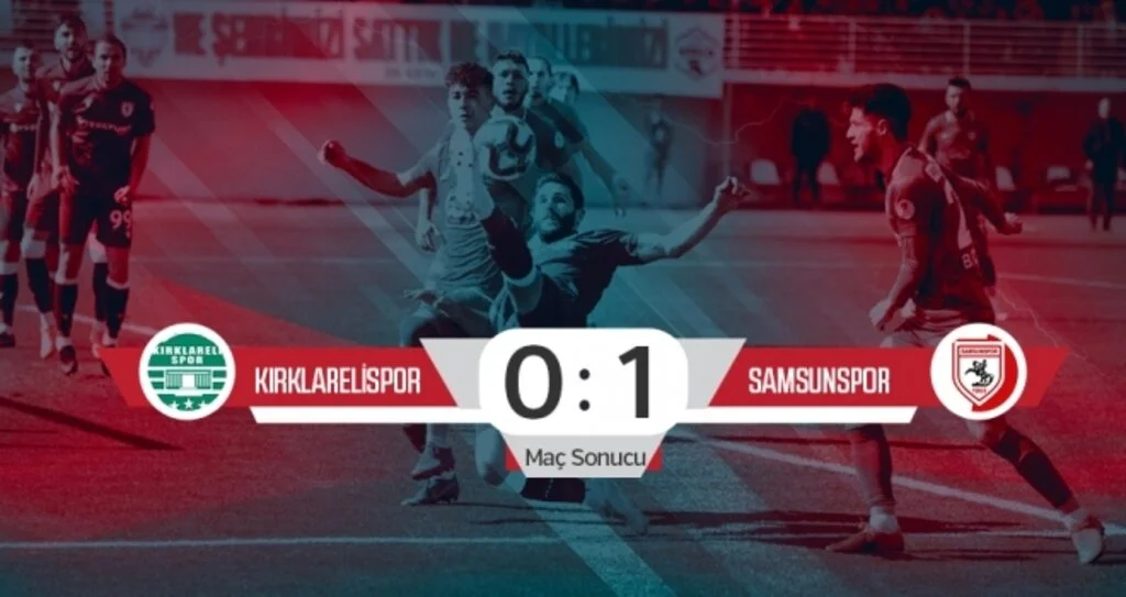 GMG Kırklarelispor: 0 Yılport Samsunspor: 1 (Maç sonucu)