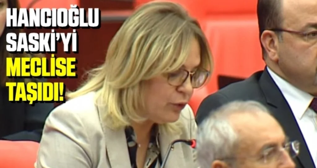 Hancıoğlu SASKİ'yi TBMM'ye Taşıdı