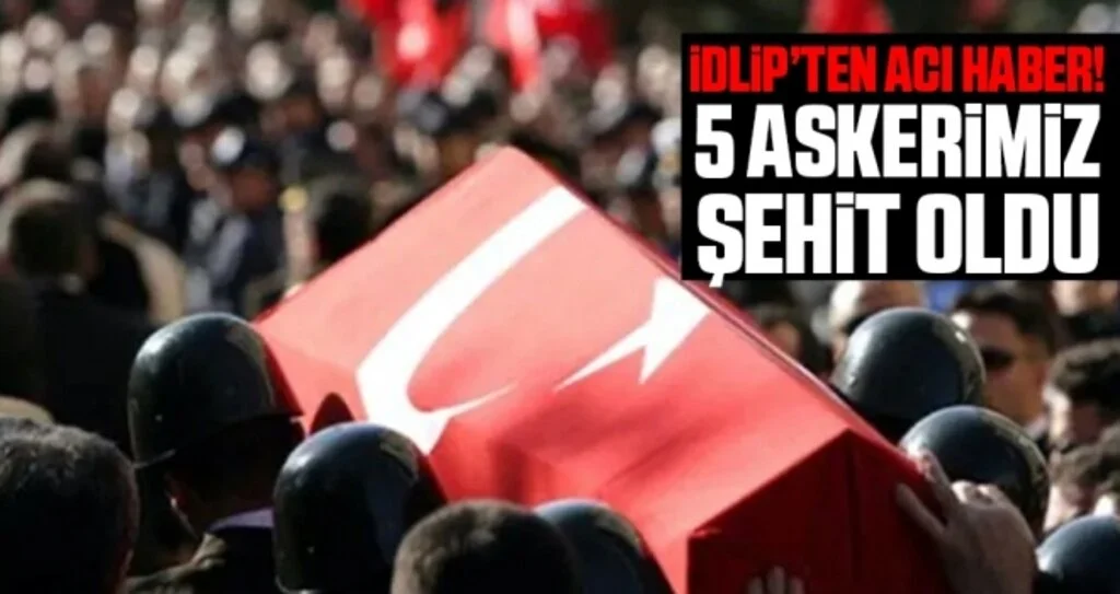 İdlib'deki saldırı sonrası şehit sayısı 8'ya yükseldi