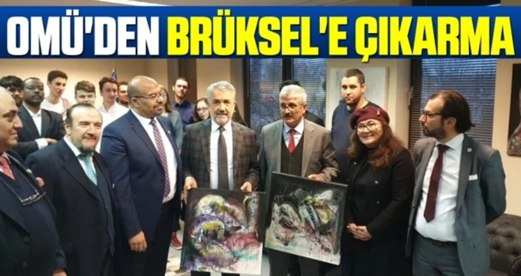 OMÜ'den Brüksel'e Çıkarma