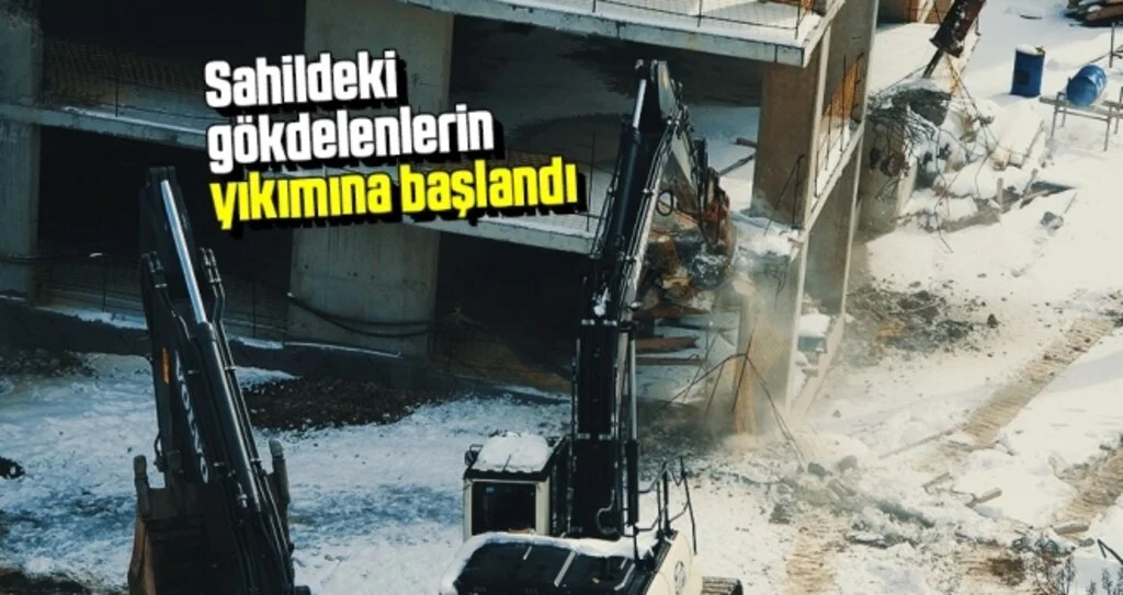 Sahildeki Gökdelenlerin Yıkımına Başlandı