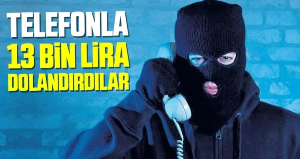 Samsun'da Telefonla 13 bin 322 lira dolandırıldı