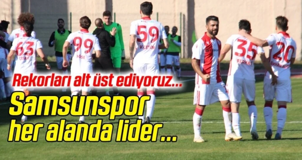 Samsunspor her alanda lider!