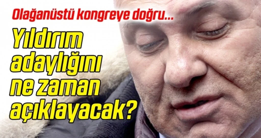 Samsunspor kongresine doğru... Yıldırım adaylığı ne zaman açıklayacak?