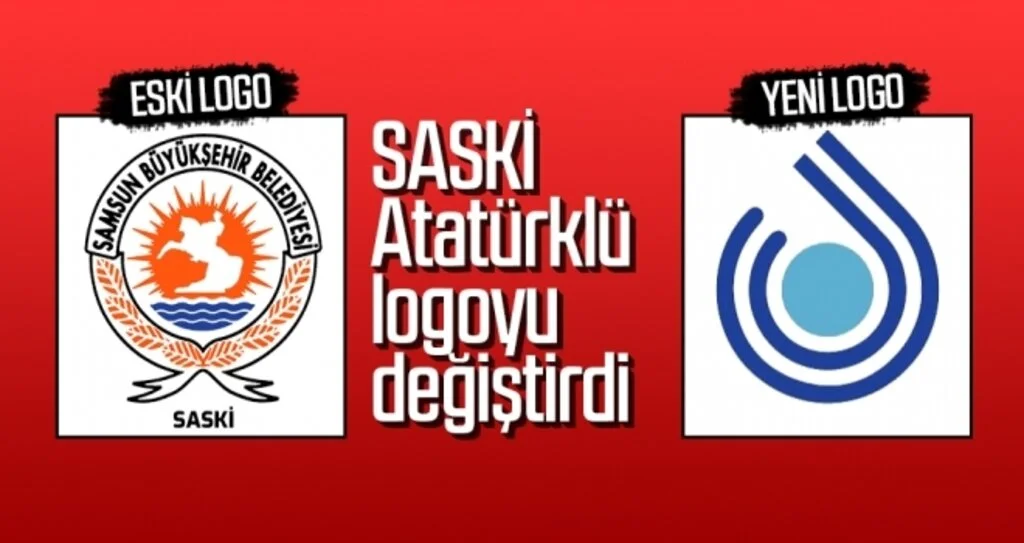 SASKİ Atatürklü logoyu değiştirdi