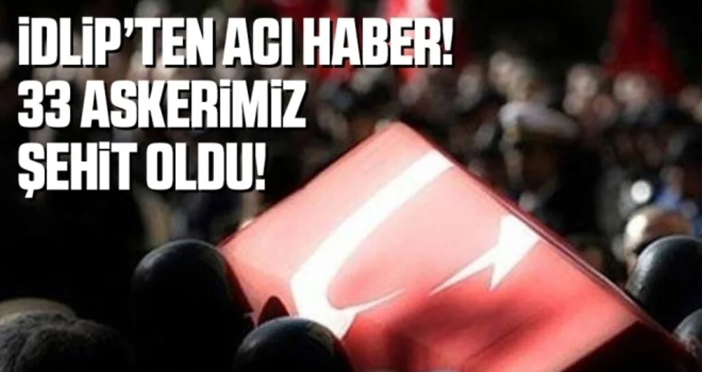 Son dakika… Hatay Valisi açıkladı: 33 askerimiz şehit oldu