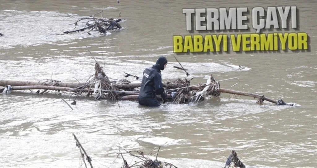 Terme Çayı Babayı Vermiyor