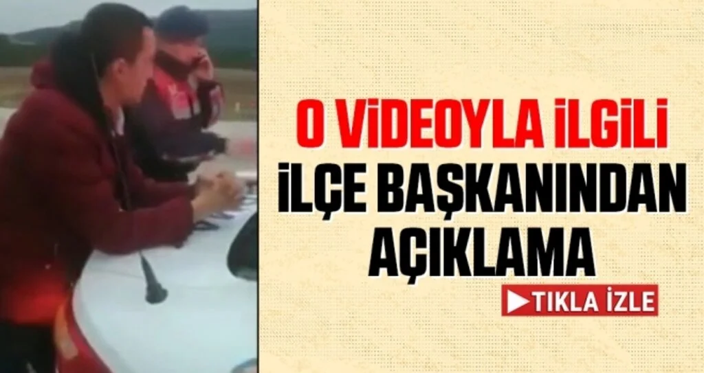 Trafik Magandası Jandarmaya Tehdit Etmişti O Videoyla İlgili İlçe Başkanından Açıklama