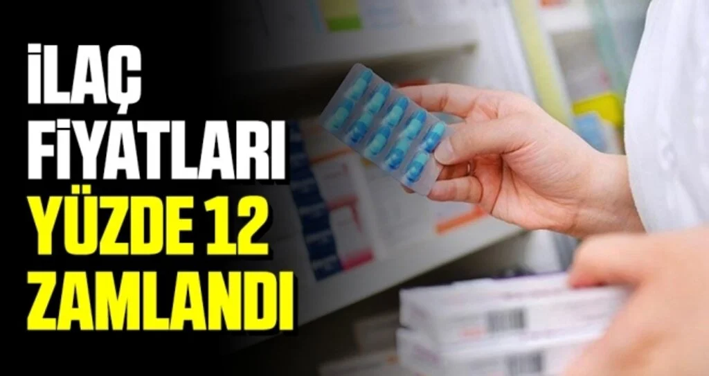 Tüm İlaçlara Yüzde 12 Zam Yapıldı