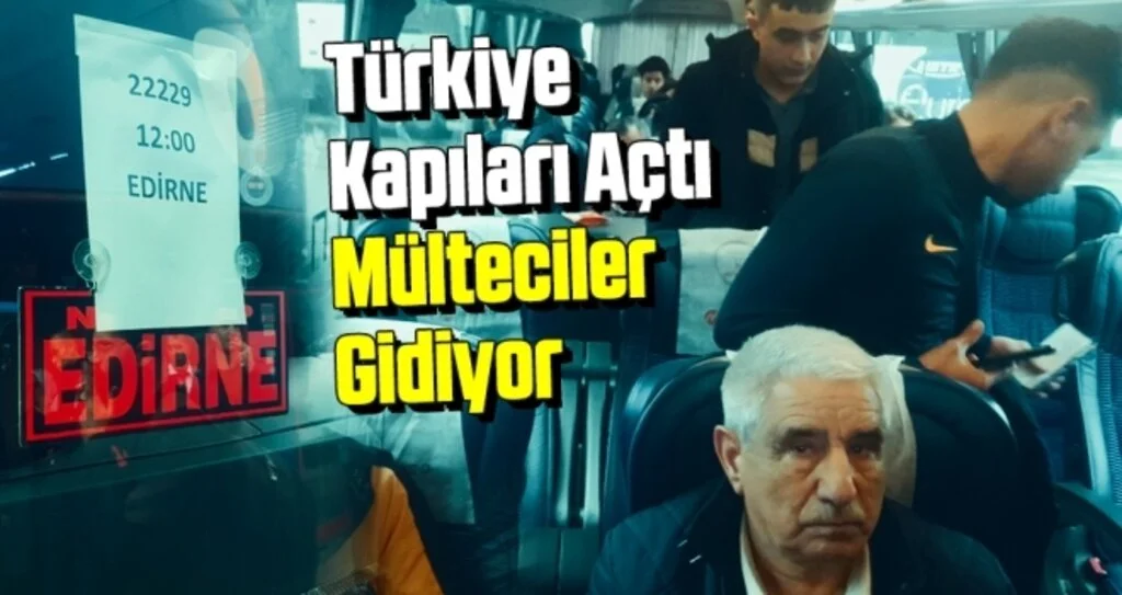 Türkiye Kapıları Açtı Mülteciler Gidiyor