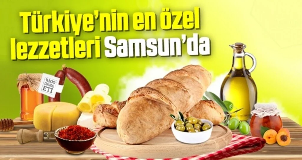 Türkiye’nin En Özel Lezzetleri Samsun’da