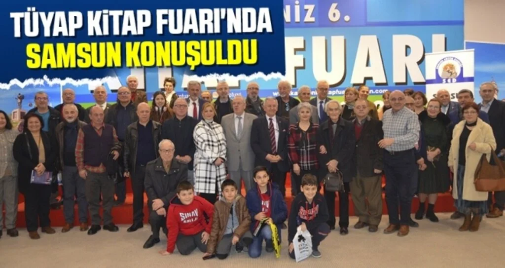 TÜYAP Kitap Fuarı'nda Samsun Konuşuldu