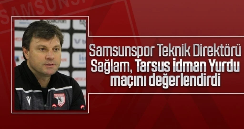 Yılport Samsunspor Teknik Direktörü Ertuğrul Sağlam: Gereken dersleri almalıyız