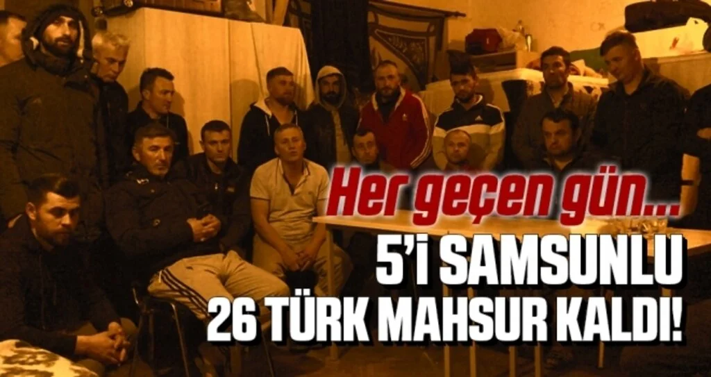 26 Türk İşçisi, CoronaVirüsü Nedeniyle Makedonya’da Mahsur Kaldı
