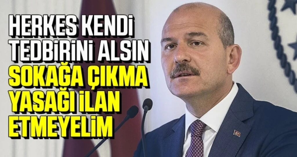 Bakan Soylu: Vatandaş kendi olağanüstü halini ilan ederse daha üst bir tedbire gerek olmayabilir