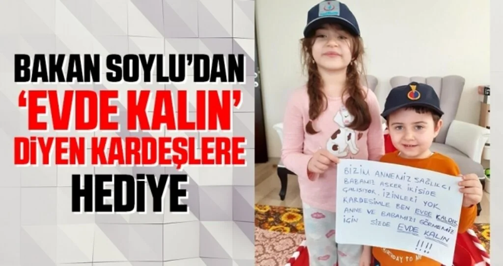 Bakan Soylu'dan 'Evde Kalın' Diyen Kardeşlere Hediye